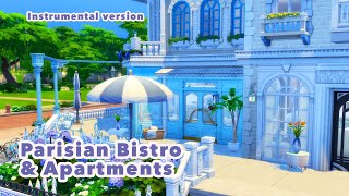 Parisian Apartment Complex  Instrumental Sims 4 Speedbuild  No CC [upl. by Ainwat]