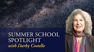 Summer School Spotlight with Darby Costello [upl. by Ynos]