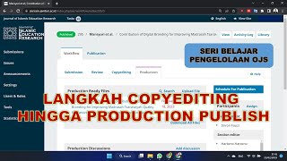 LANGKAH COPYEDITING HINGGA PRODUCTION PUBLISH PADA OJS  Part 5 [upl. by Siuqaj]