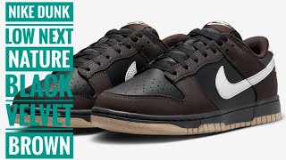 NIKE DUNK LOW NEXT NATURE BLACK VELVET BROWN [upl. by Ettenil]