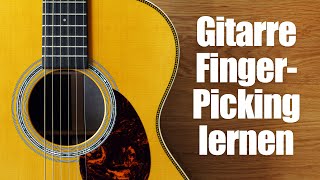 Gitarre Fingerpicking Unterricht  Gitarre Saiten zupfen [upl. by Becka]