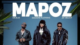 Mapoz LyricsDiamond Platnumz Ft Mr Blue Jay Melody diamondplatnumz wasafi mr blue Jay melody [upl. by Sunday]