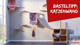 Katzenwand selbst erstellen – Basteltipp von POCO [upl. by Arratoon751]