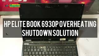 Hp elitebook 6930p shutdown issue  overheating fix [upl. by Kiernan]