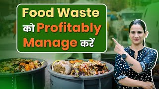 How to manage your Food Waste profitably [upl. by Deuno]