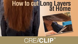 How to cut Long Layers at Home  CreaClip live video Vol 7  Redwood California [upl. by Ludovika422]