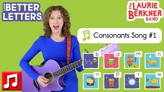 Better Letters Consonants Song 1  ABC Phonics Song for Preliteracy  Laurie BerknerBjorem Speech [upl. by Jedd629]