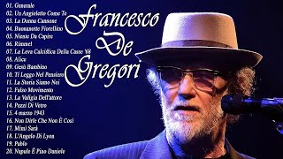 Francesco De Gregori  Francesco De Gregori Greatest Hits 2018 [upl. by Child]