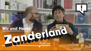 Wir und Heute – Zanderland [upl. by Kamilah27]