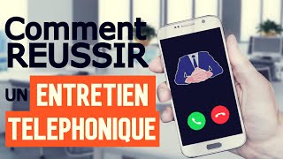 📞 ENTRETIEN DEMBAUCHE TÉLÉPHONIQUE  Comment se préparer et réussir  Conseils pratiques [upl. by Middleton545]