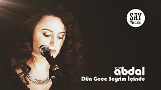 Dün Gece Seyrim içinde [upl. by Tisdale]