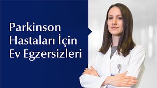 Parkinson Hastalarının Evde Yapabileceği Egzersizler [upl. by Medrek627]