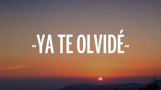 Yuridia  Ya Te Olvidé LetraLyrics [upl. by Powers]