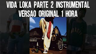 Racionais Mcs  Vida Loka Parte 2 Instrumental 1 Hora Beat [upl. by Suiratnod]