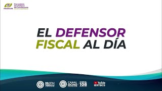 🔴 El Defensor Fiscal al Día  PRODECON  11 de noviembre 2024 [upl. by Beal]