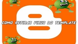 COMO TIRAR VIRUS DO TEMPLATE [upl. by Allit]