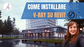 Come scaricare e installare VRay su Revit [upl. by Regdirb]