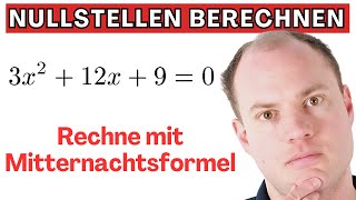 Mit Mitternachtsformel die Nullstellen berechnen  Beispiel [upl. by Witherspoon]