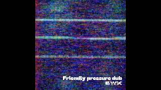 BWK Project  Friendly Pressure Edit [upl. by Kirad]