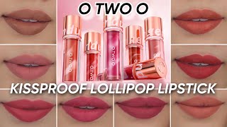 ALL SHADES  O TWO O Lollipop Liquid Lipstick [upl. by Granese]