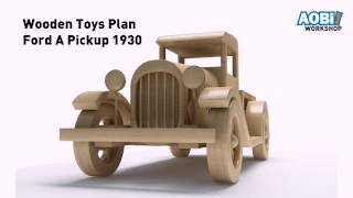 Wooden toy Model  Ford A Pick Up  Model Mainan Kayu [upl. by Robby]