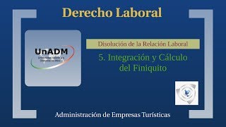 5 Integración y Cálculo del Finiquito [upl. by Feodora]