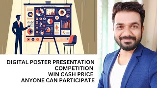 Announcing ‘Digital poster presentation competition’ Anyone can participate and win cash price [upl. by Malin]