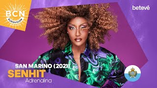 SENHIT  Adrenalina  San Marino 2021  BCN Eurovision 2024 [upl. by Ilehs]