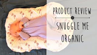 Snuggle Me Organic Review [upl. by Cavill]