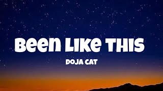 Doja Cat  Been Like This Lyrics [upl. by Desma]