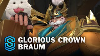 Glorious Crown Braum Wild Rift Skin Spotlight [upl. by Nessi197]