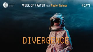 Week of Prayer 2021  DIVERGENCE  Day 01 [upl. by Cheung]