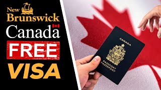 New Brunswick Critical Worker Pilot Program  Canada FREE Work Visa  STEP by STEP Process Guide [upl. by Carrick]