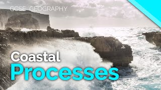 Coastal Processes  Erosion Transportation amp Deposition  AQA GCSE 91 Geography [upl. by Alby945]