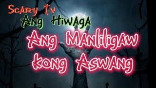 Ang Manliligaw kong Aswang [upl. by Aninaig964]