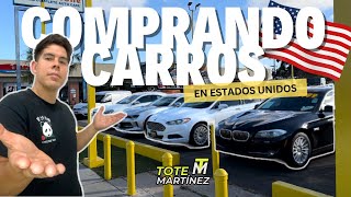 Comprando carros en ESTADOS UNIDOS  Tote Martínez [upl. by Ocko]