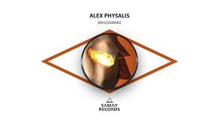 Alex Physalis  Masquerade Samay Records  BREAK BEAT [upl. by Lotte196]