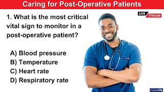 Caring for PostOperative Patients  CNA amp PCT Practice Exam Questions [upl. by Otrebron]