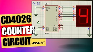 CD4026  CD4026 Counter Circuit [upl. by Anawd30]