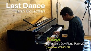 Last Dance by Sarah McLachlan Novus Rich  Navin [upl. by Chelsae605]