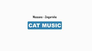 Mossano  Zingarinho Official Single [upl. by Oinotnas243]