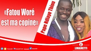 Pape Ndiaye Thiou sur sa relation avec Fatou Woré  quotSama Guel la mais dey Neubeutouquot [upl. by Favrot157]