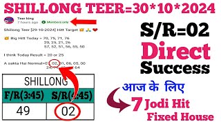 Sr 02 Direct Successful Previous Result  30102024 Shillong Teer  Fixed House Line Today [upl. by Romito]