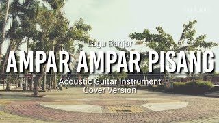 Ampar Ampar Pisang Pisangku balum masak masak sabiji dihurung baribari  acoustic guitar karaoke [upl. by Brande]