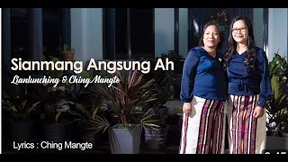 Sianmang Angsung ah Karaoke  Lianlunching amp Ching Mangte [upl. by Garvey]