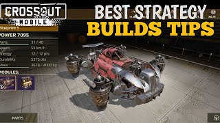 Best Strategy Builds Tips  Crossout Mobile Game [upl. by Meggi]