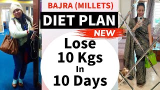 Bajra Millets Diet Plan To Lose Weight Fast In Hindi  Lose 10 Kgs In 10 Days  Fat to Fab [upl. by Oremo]