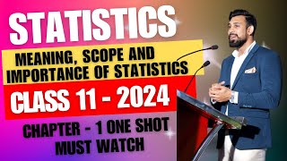 Meaning Scope and Importance of Statistics  Chapter 1  Introduction  Class 11  One Shot [upl. by Nelubez]