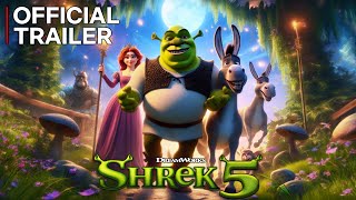 SHREK 5 Official Trailer 2025  DreamWorks Animation Concept ✨ [upl. by Niamert415]