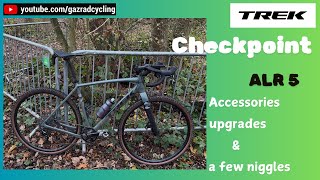 Trek Checkpoint ALR 5  Accessories Upgrades and a few issues [upl. by Eilsew35]